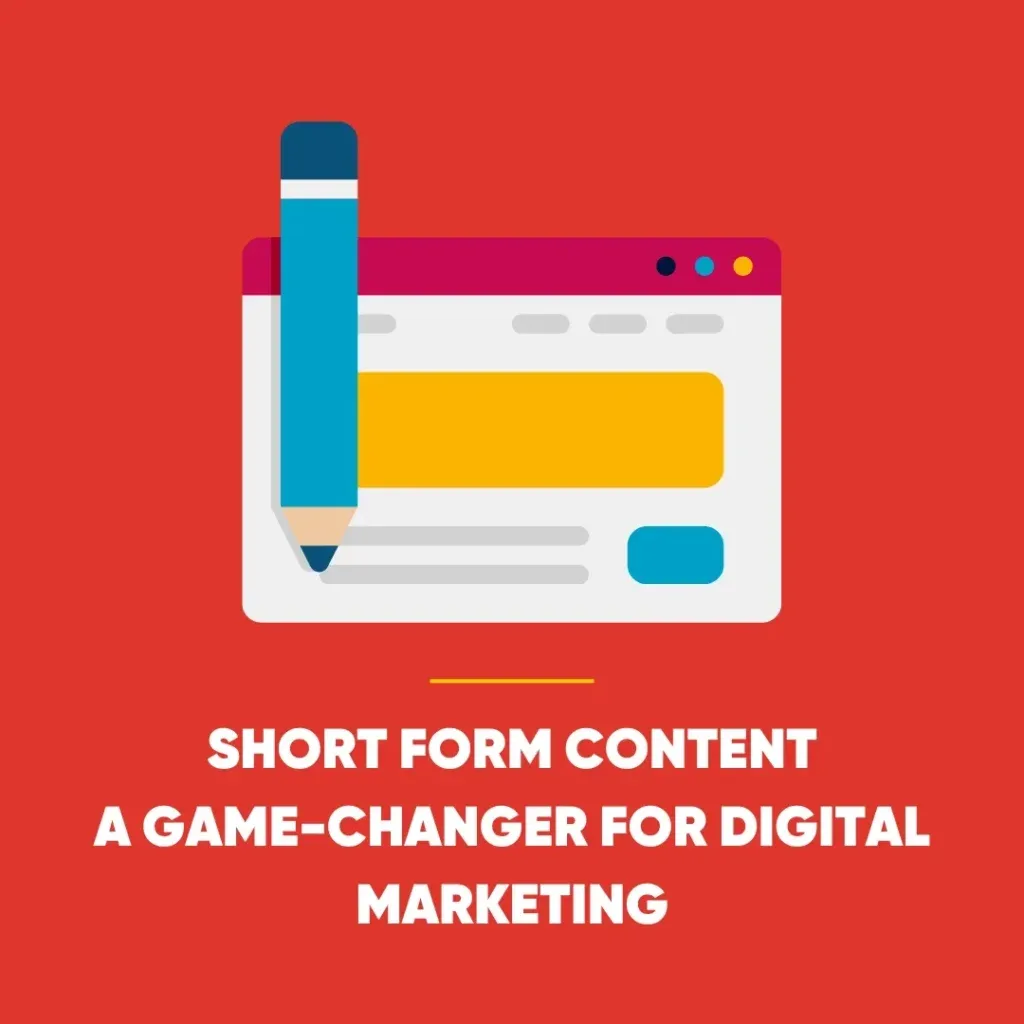 Short Form Content