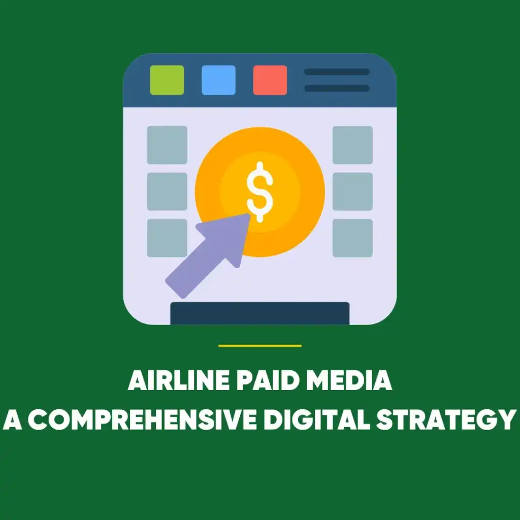 Airline Paid Media