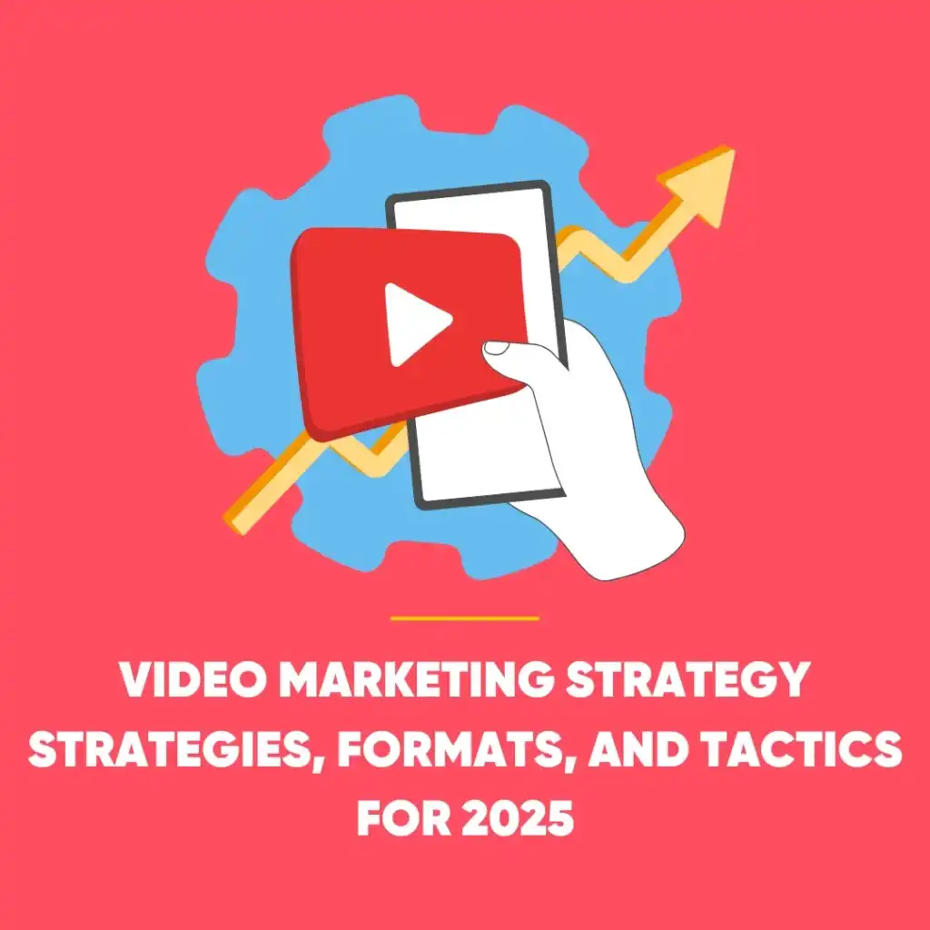 Video Marketing Strategy
