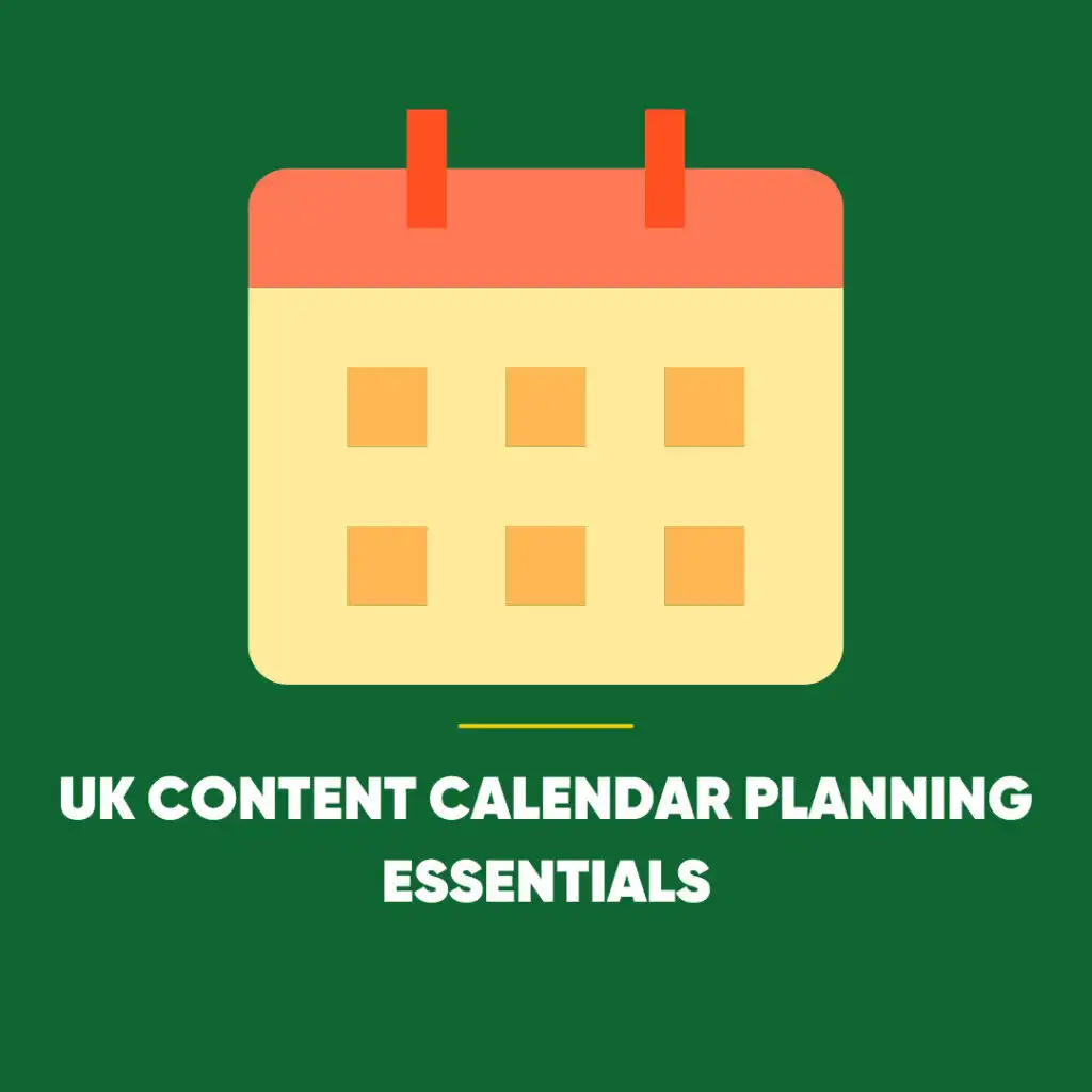 UK Content Calendar Planning