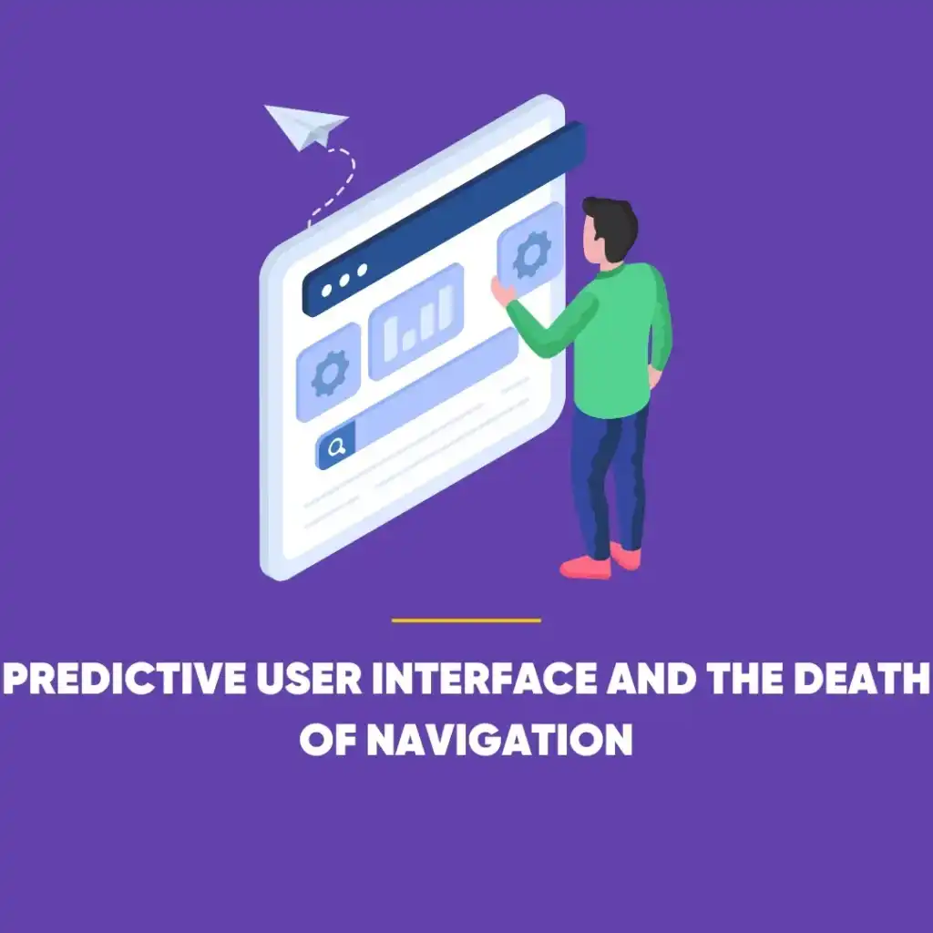 Predictive User Interface